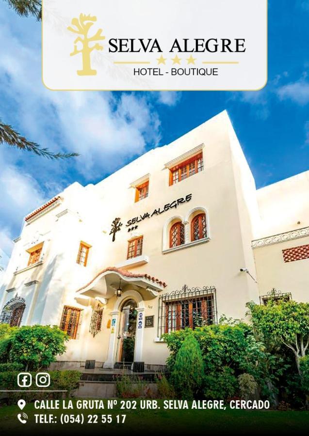Hotel Boutique Selva Alegre Arequipa Exterior photo